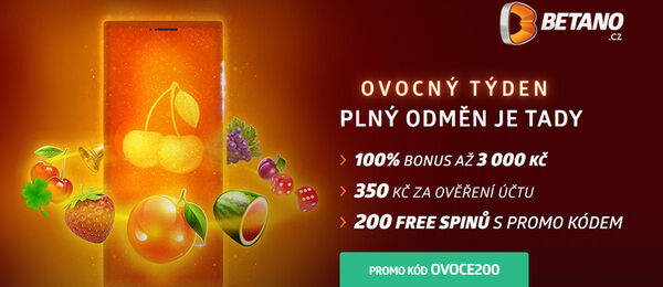 Betano promo kód OVOCE200